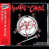 Slayer - Haunting The Chapel '1984