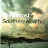 The Almost - Southern Weather '2007