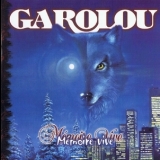 Garolou - Memoire Vive '1999