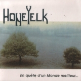 Honeyelk - En Quete D'un Monde Meilleur... '1979