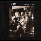 Fox - Images '74-'84 (CD1) '2014