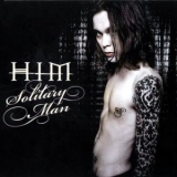 Him - Solitary Man '2004