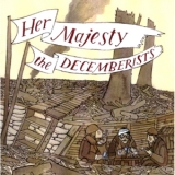 The Decemberists - Her Majesty '2003