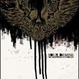 Your Demise - You Only Make Us Stronger '2006