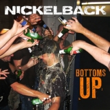 Nickelback - Bottoms Up '2011