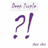 Deep Purple - Now What?! '2013