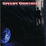 Speedy Gonzales - Electric Stalker '2006