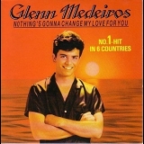 Glenn Medeiros - Nothing's Gonna Change My Love For You '1987