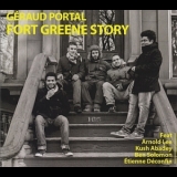 Geraud Portal - Fort Greene Story '2014