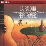 Pepe Romero - La Paloma - Spanish And Latin American Favorite '1990 - Album