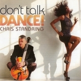 Chris Standring - Don't Talk, Dance '2014 - Album