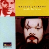 Walter Jackson - Send In The Clowns '2000