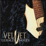 Gerald Veasley - Velvet '2003