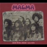 Magma - Zuhn Wohl Unsai - Live 1974 (CD2) '2014