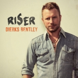 Dierks Bentley - Riser '2014 - Album