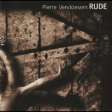 Pierre Vervloesem - Rude '2005 - Album