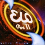Electric Light Orchestra Part Ii - Livin' Thing '2005