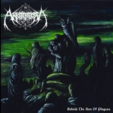Akrotheism - Behold The Son Of Plagues '2014