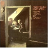 Fairfield Parlour - From Home To Home (Remaster. 2004) '1970 - Album