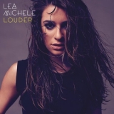 Lea Michele - Louder '2014