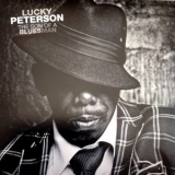 Lucky Peterson - The Son Of A Bluesman '2014
