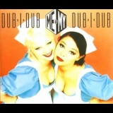 Me & My - Dub-I-Dub [CDS] '1995