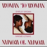 Shirley Brown - Woman to Woman '1974