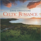 David Arkenstone - Celtic Romance '2008
