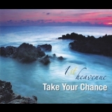 1st Heavenue - Take Your Chance '2011