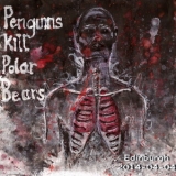 Penguins Kill Polar Bears - Edinburgh 2014-04-04 '2014