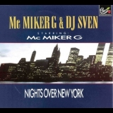 MC Miker G. & DJ Sven - Nights Over New York '1989