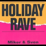 Miker & Sven - Holiday Rave '1996