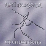 Ted Nugent - Craveman '2002