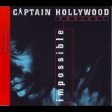 Captain Hollywood Project - Impossible [CDS] '1993