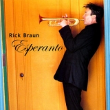 Rick Braun - Esperanto '2003
