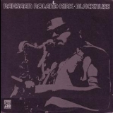 Rahsaan Roland Kirk - Blacknuss '1971