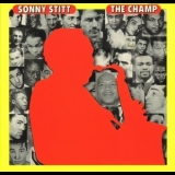 Sonny Stitt - The Champ '1974