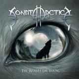 Sonata Arctica - The Wolves Die Young [EP] '2014