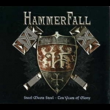 Hammerfall - Steel Meets Steel - Ten Years Of Glory  (CD1) '2007
