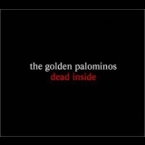 The Golden Palominos - Dead Inside '1996