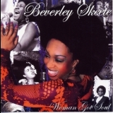 Beverley Skeete - Woman Got Soul '2009