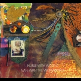 Nurse With Wound - Man With The Woman Face '2002