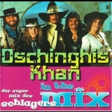 Dschinghis Khan - In The Mix '2003