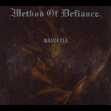 Method Of Defiance - Inamorata '2007