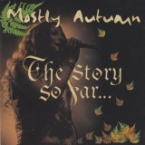 Mostly Autumn - The Story So Far... '2001