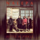 Tadeusz Nalepa - Jestes W Piekle '1993