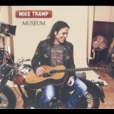 Mike Tramp - Museum '2014
