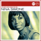 Nina Simone - My Baby Just Cares For Me '2007