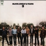 Blood, Sweat & Tears - 3 '1970