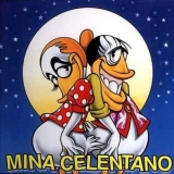 Mina & Adriano Celentano - Mina Celentano '1998